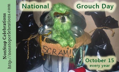 Celebrate National Grouch Day October 15 | NonStop Celebrations