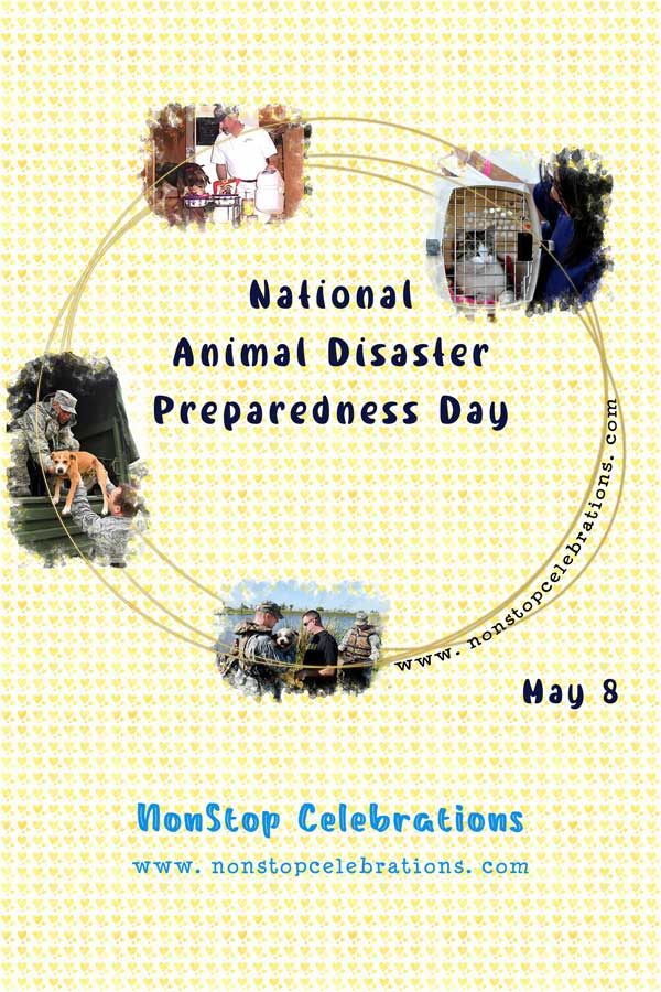 Observe National Animal Disaster Preparedness Day May 8 NonStop