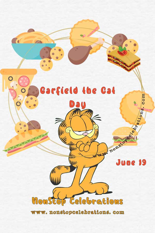 Celebrate Garfield the Cat Day June 19 NonStop Celebrations