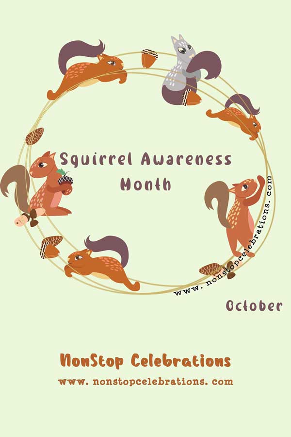 Celebrate Squirrel Awareness Month in October NonStop Celebrations