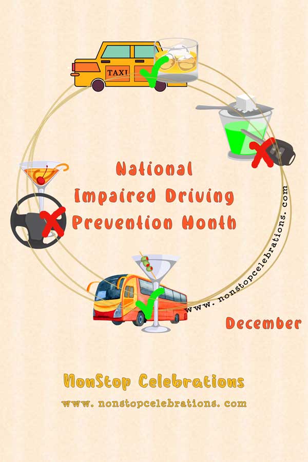 National Impaired Driving Prevention Month Dec. NonStop Celebrations