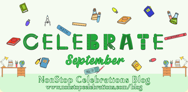 what-to-celebrate-september-7-thru-13-2020-nonstop-celebrations-blog